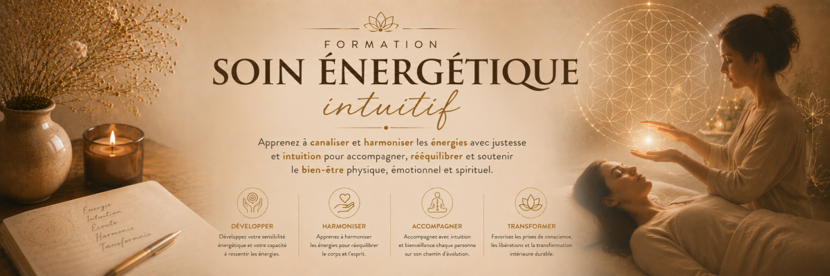 Formation soin énergétique intuitif - centre de formation Eliricdaozen